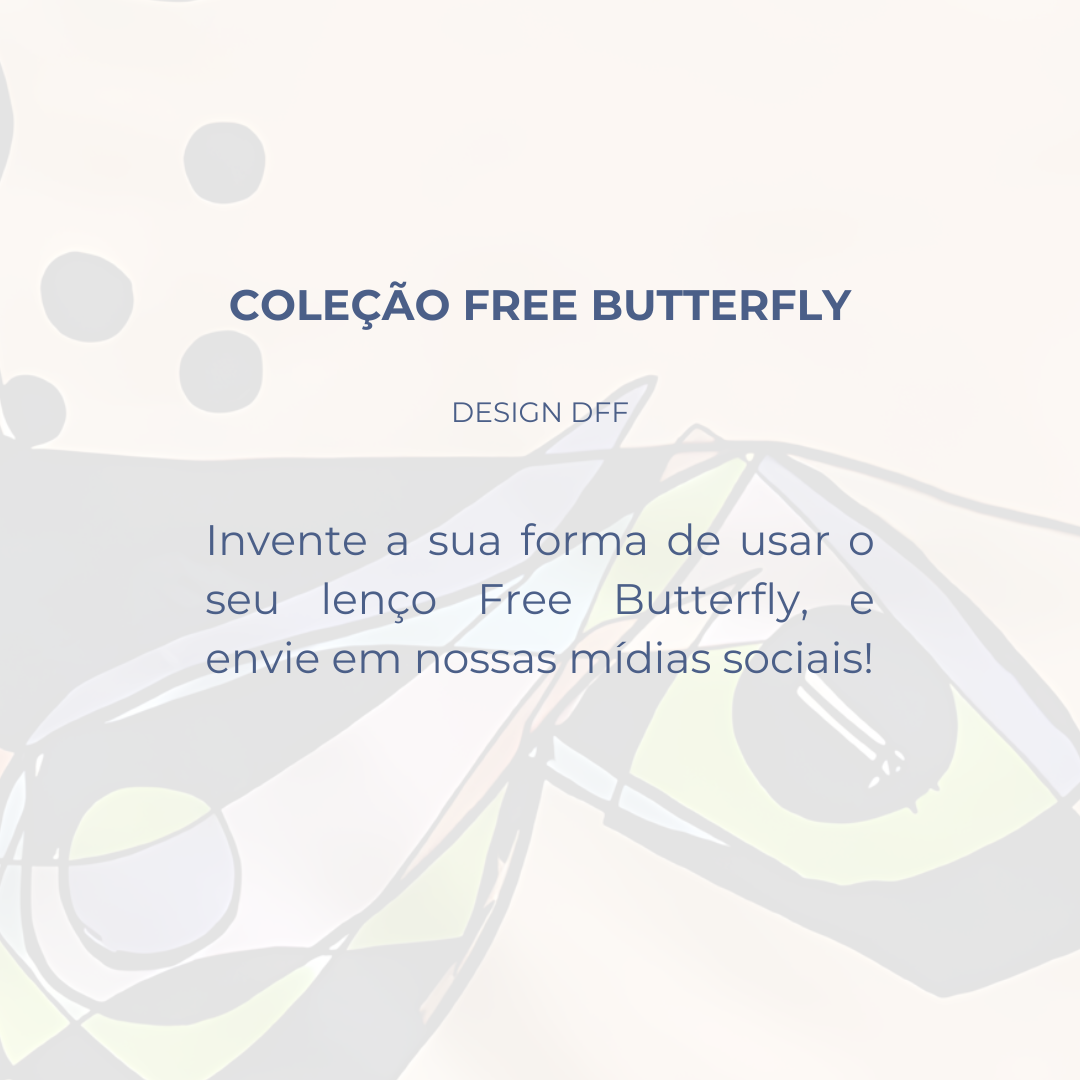 Maxi Scarf Néctar - Lenço Maxi Néctar - Free Butterfly Collection